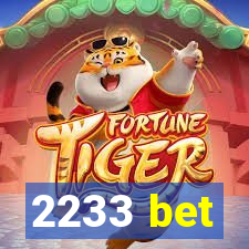 2233 bet